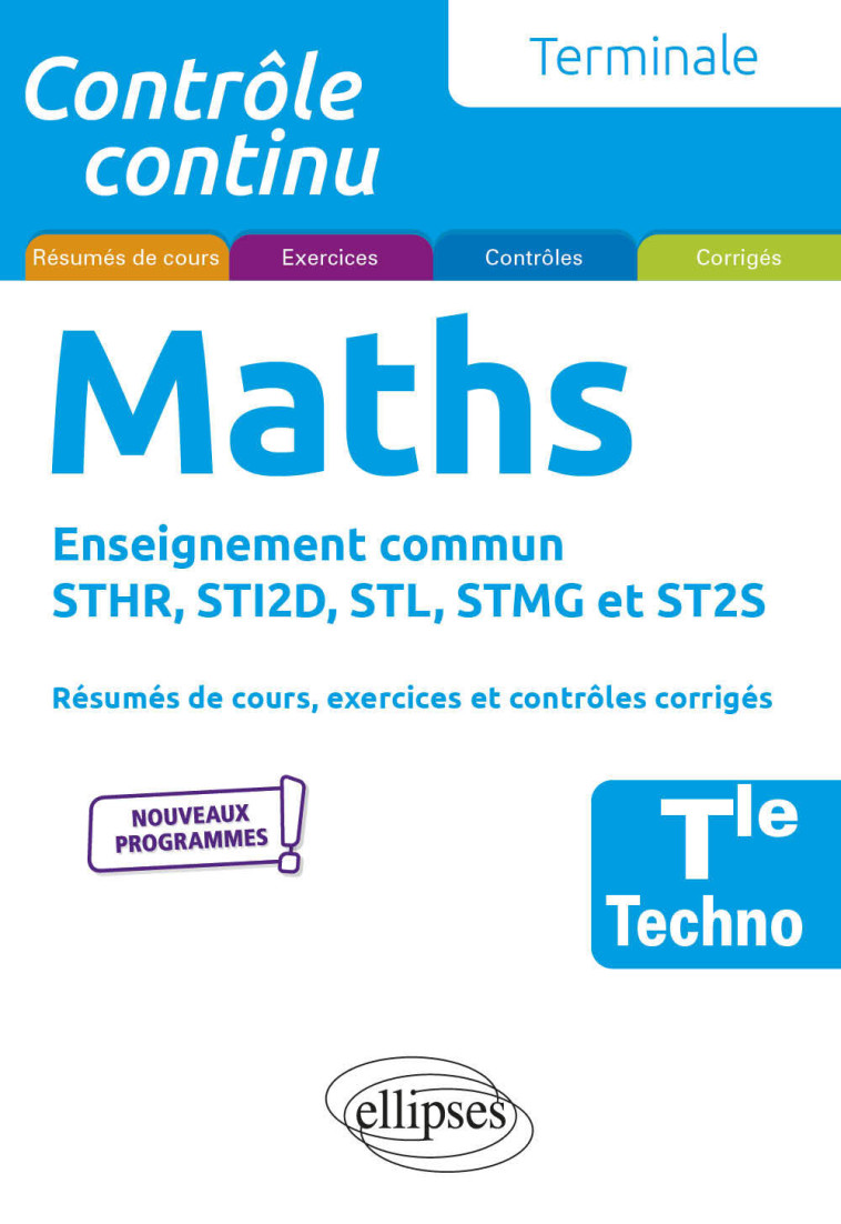 MATHEMATIQUES TLE TECHNO ED 2022 - GRAND-JACQUOT XAVIER - ELLIPSES