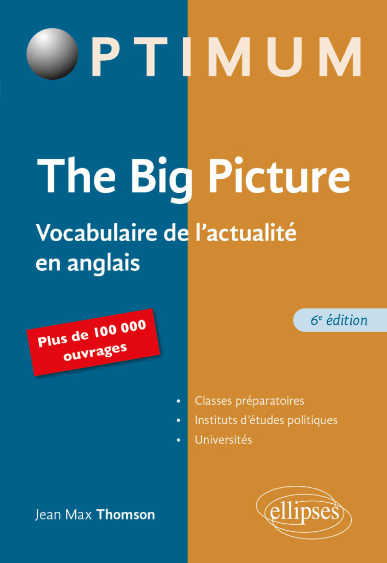 THE BIG PICTURE 6E EDITION - THOMSON JEAN MAX - ELLIPSES