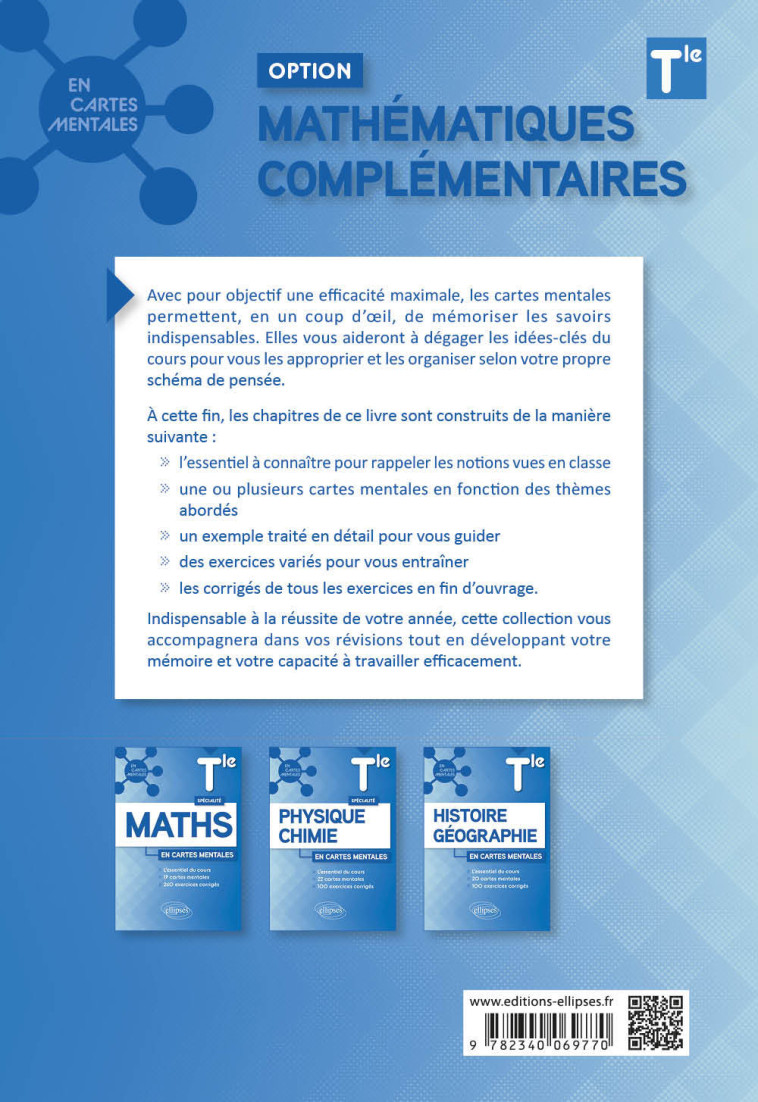 OPTION MATHEMATIQUES COMPLEMENTAIRES TERMINALE CARTES MENTALES ET EXERCICES CORRIGES - GROSPEAUD - ELLIPSES