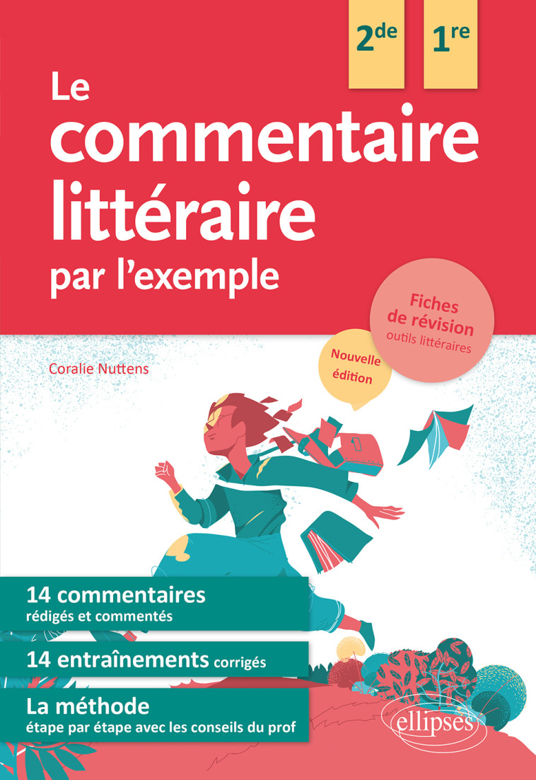 LE COMMENTAIRE LITTERAIRE PAR L'EXEMPLE 2022 - NUTTENS CORALIE - ELLIPSES