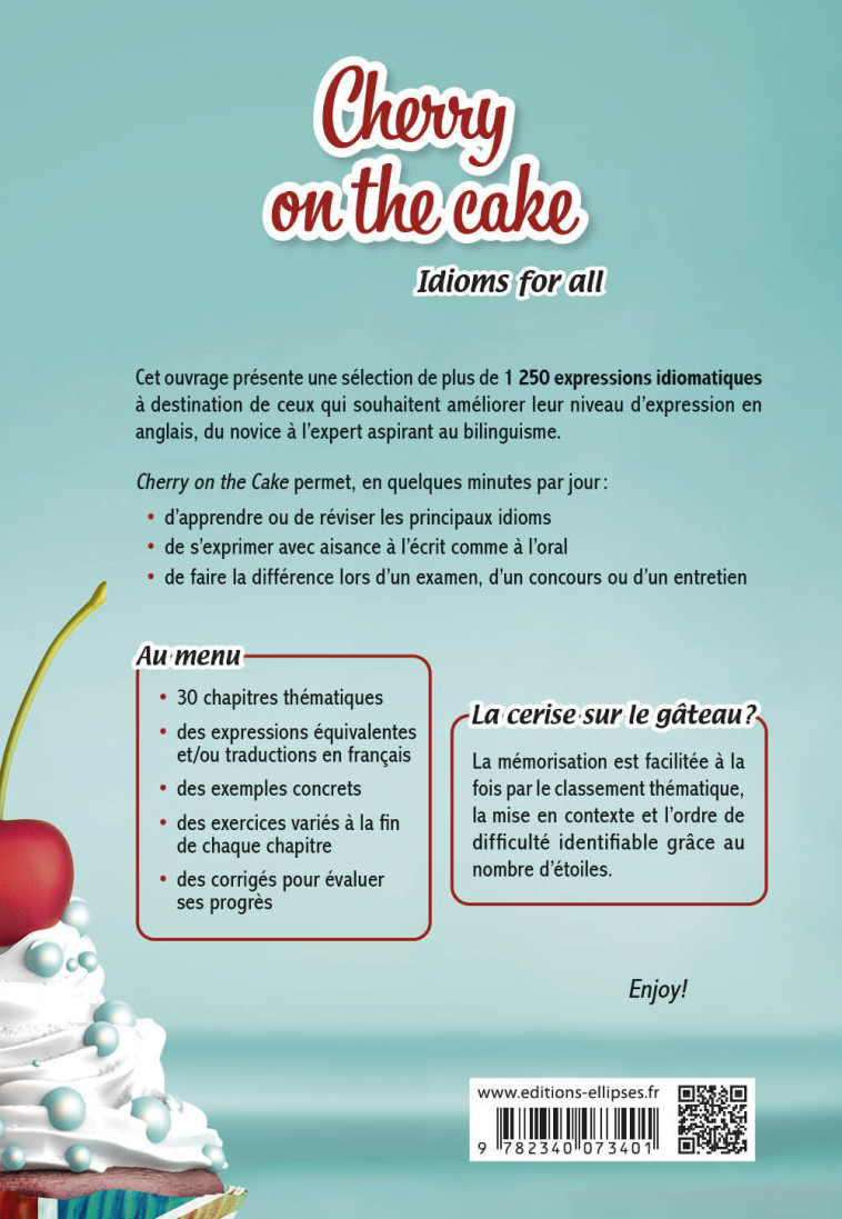 CHERRY ON THE CAKE IDIOMS FOR ALL - DE MATHUISIEULX ELINE/GALLOP V - ELLIPSES