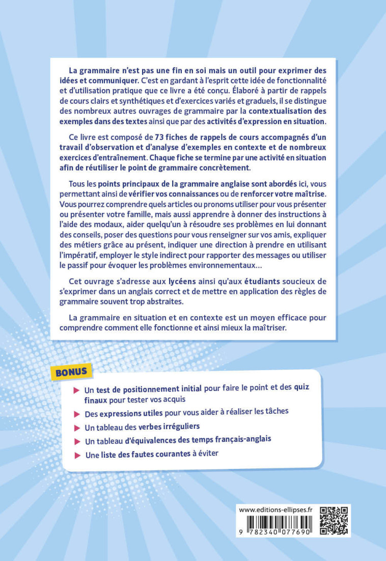 GRAMMAIRE ANGLAISE EN SITUATION - LES REGLES DE LA GRAMMAIRE ANGLAISE EN CONTEXTE ET PAR L'EXEMPLE. - SEBAH SOPHIE - ELLIPSES