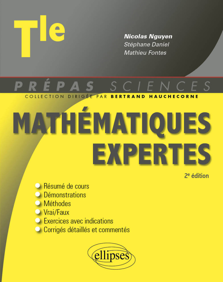 MATHEMATIQUES EXPERTES TLE 2E EDITION - NGUYEN/DANIEL/FONTES - ELLIPSES