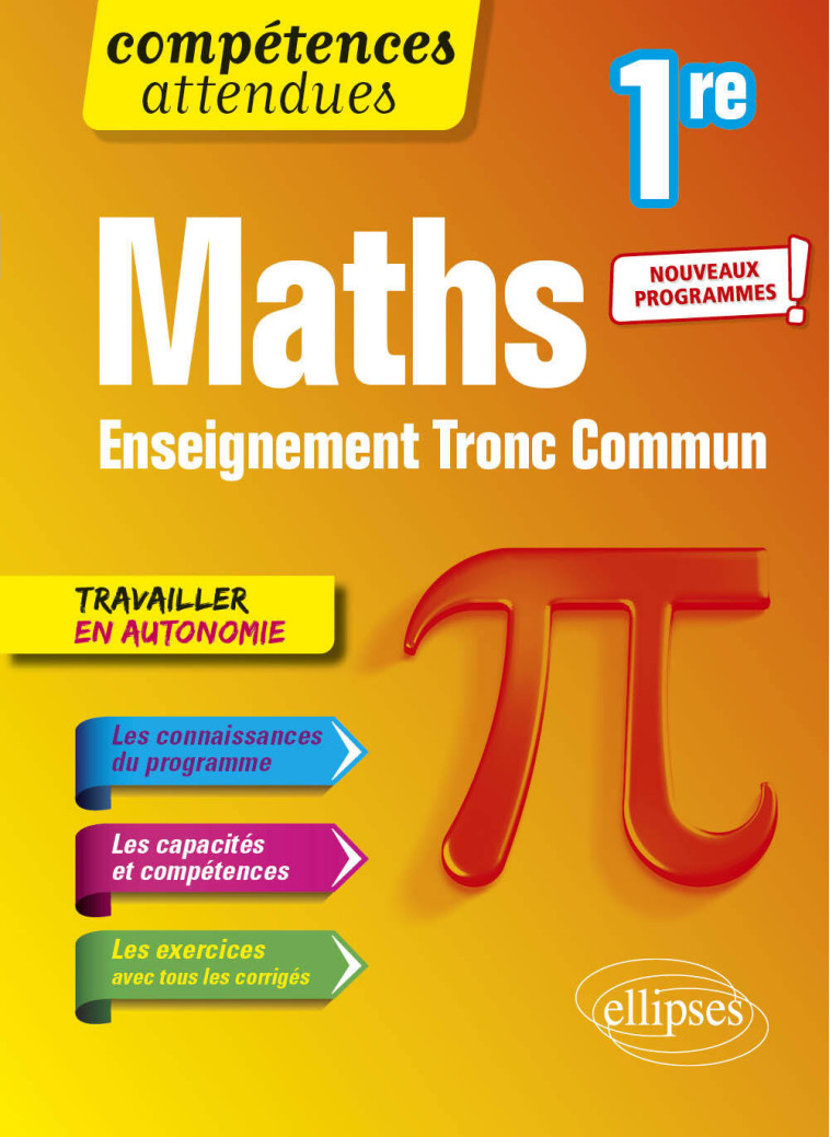 MATHEMATIQUES 1RE TRONC COMMUN PROGRAMME 2023 - PETIT THOMAS - ELLIPSES