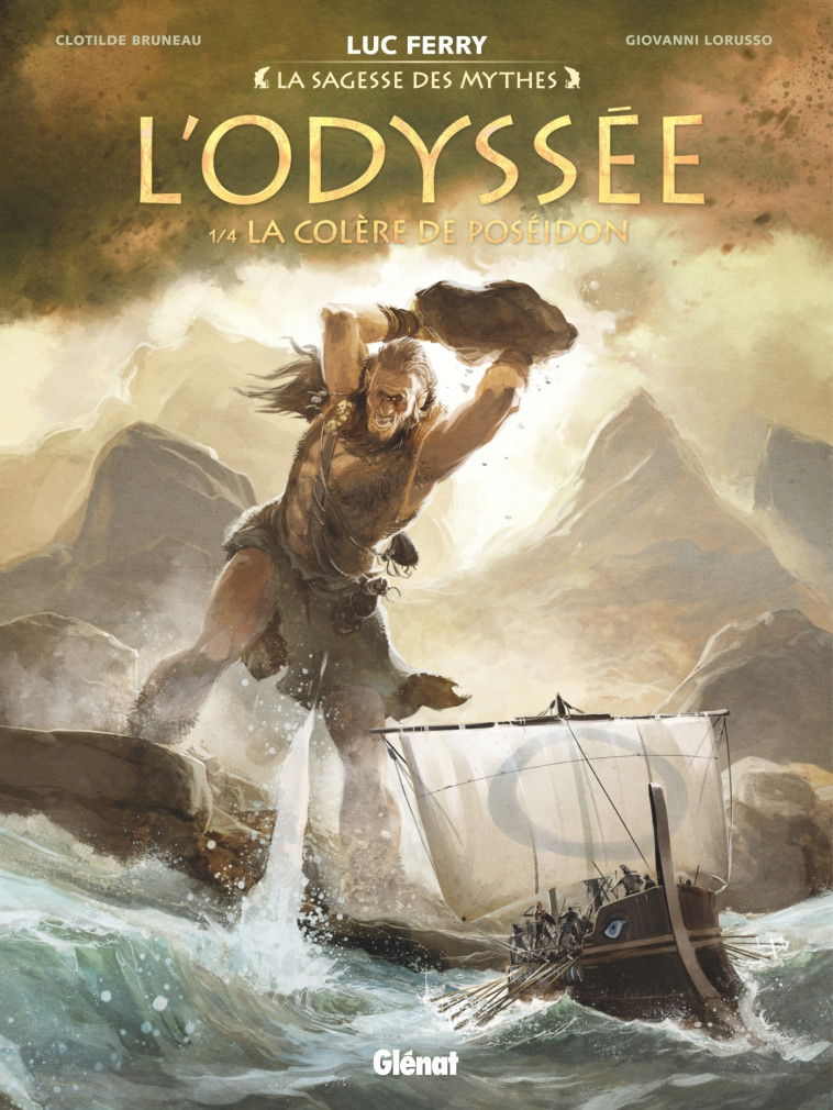 L'ODYSSEE - TOME 01 - BRUNEAU/LORUSSO - GLENAT