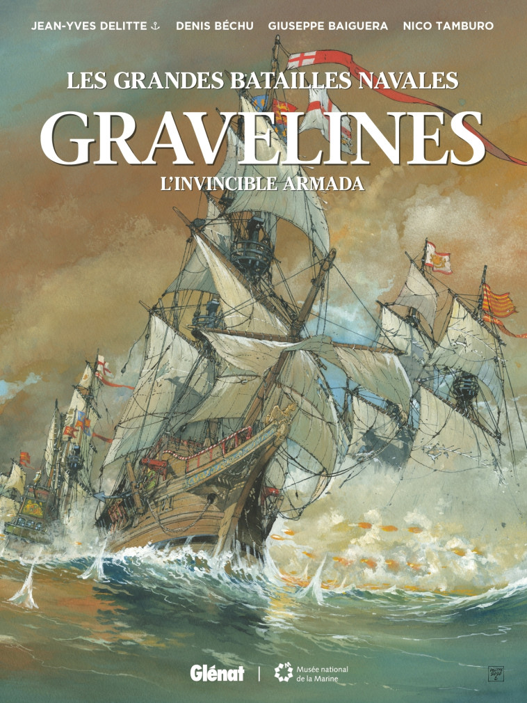 GRAVELINES - L'INVINCIBLE ARMADA - BAIGUERA/TAMBURO - GLENAT