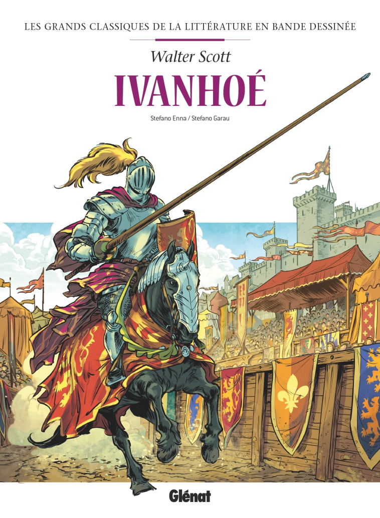 IVANHOE EN BD - ENNA/GARAU/SCOTT - GLENAT