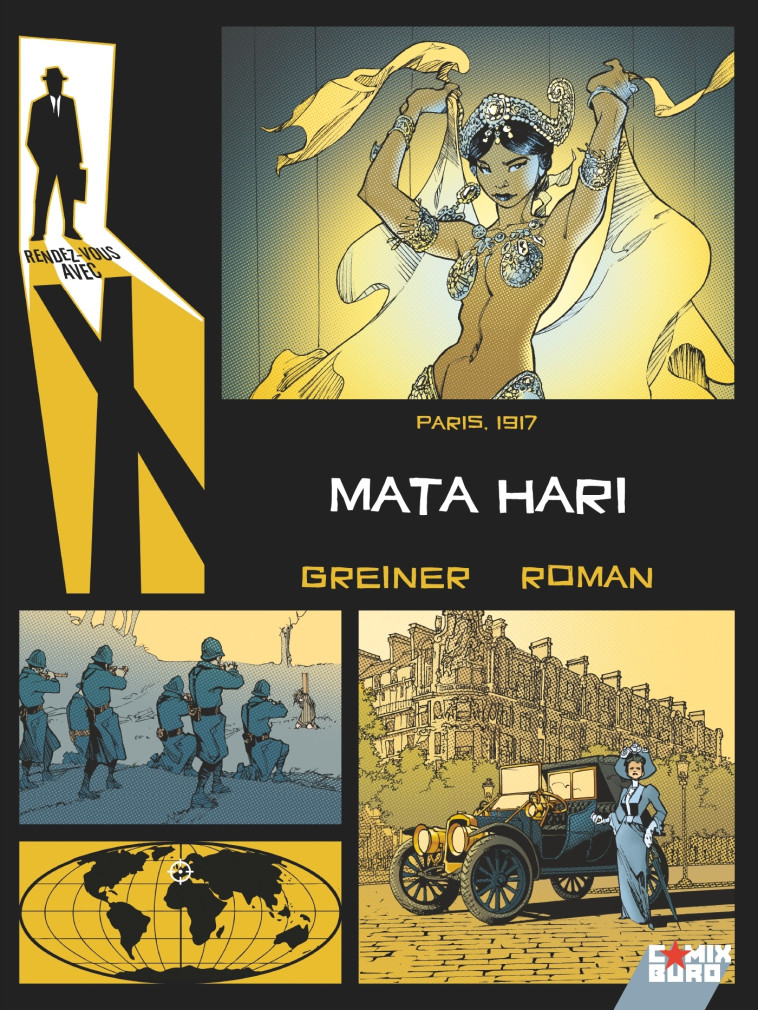 RENDEZ-VOUS AVEC X - MATA HARI - GREINER/ROMAN/VATINE - GLENAT