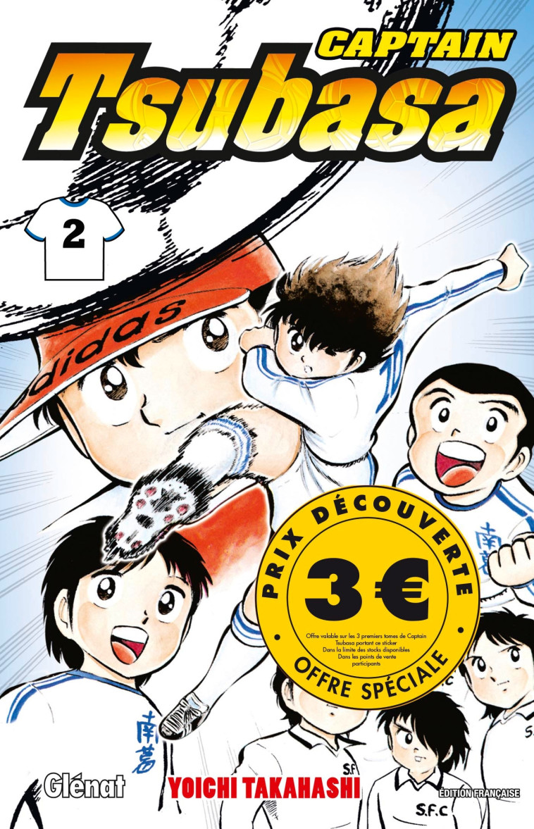 CAPTAIN TSUBASA - TOME 02 3EURO - TAKAHASHI YOICHI - GLENAT