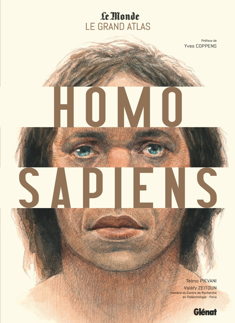 LE GRAND ATLAS HOMO SAPIENS - PIEVANI/ZEITOUN - GLENAT