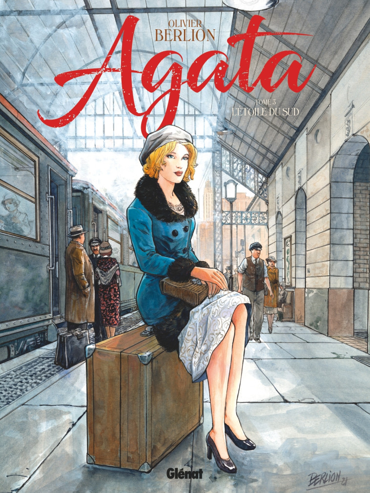 AGATA - TOME 03 - L'ETOILE DU SUD - BERLION OLIVIER - GLENAT