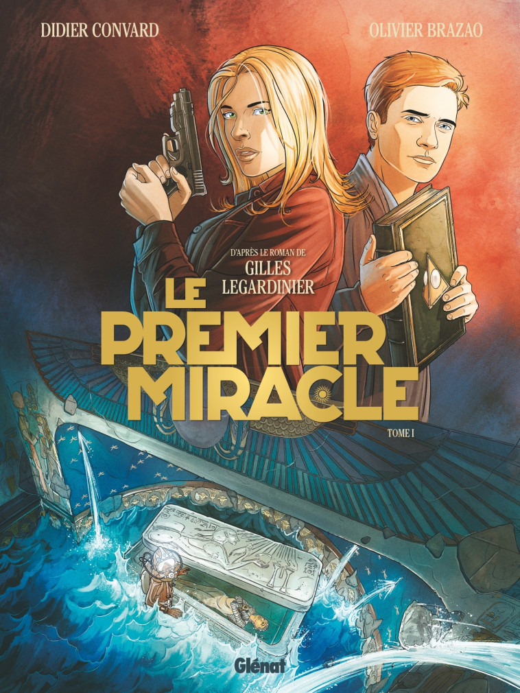 LE PREMIER MIRACLE - T01 - LEGARDINIER/CONVARD - GLENAT