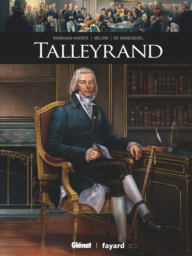 TALLEYRAND - BARDIAUX-VAIENTE - GLENAT