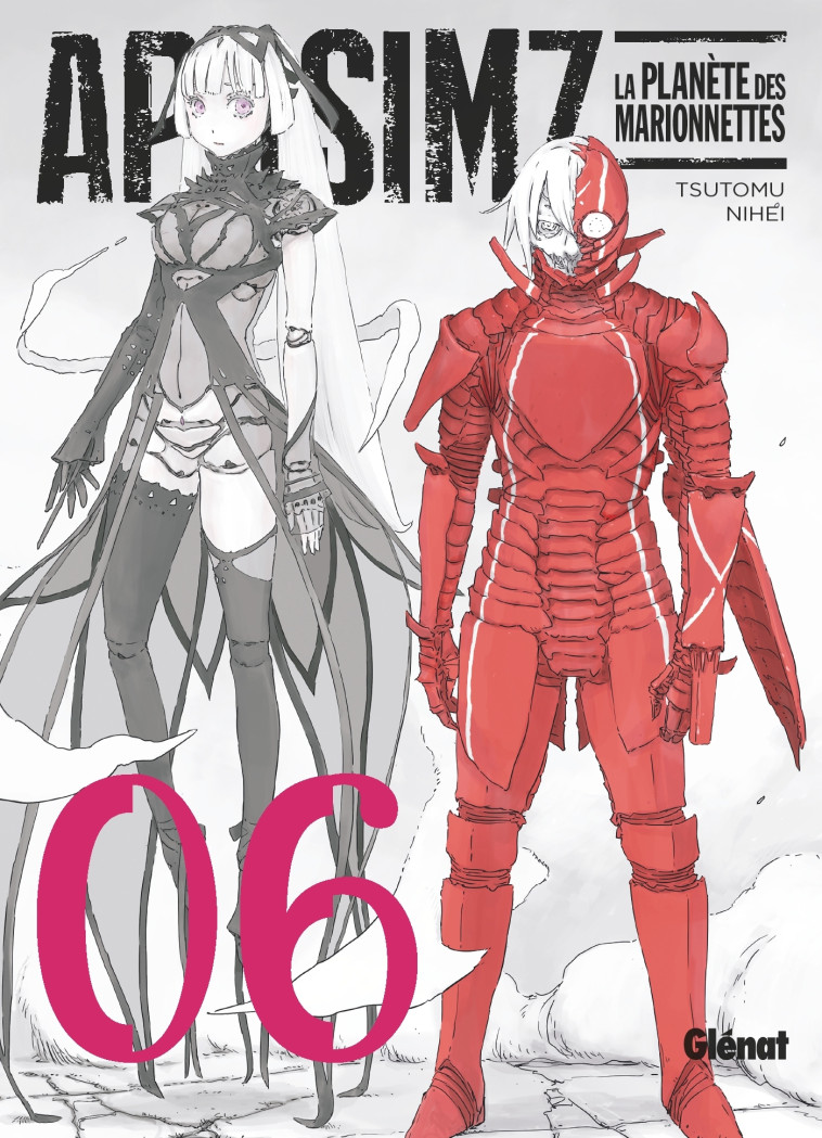 APOSIMZ LA PLANETE DES MARIONNETTES - TOME 06 - NIHEI TSUTOMU - GLENAT