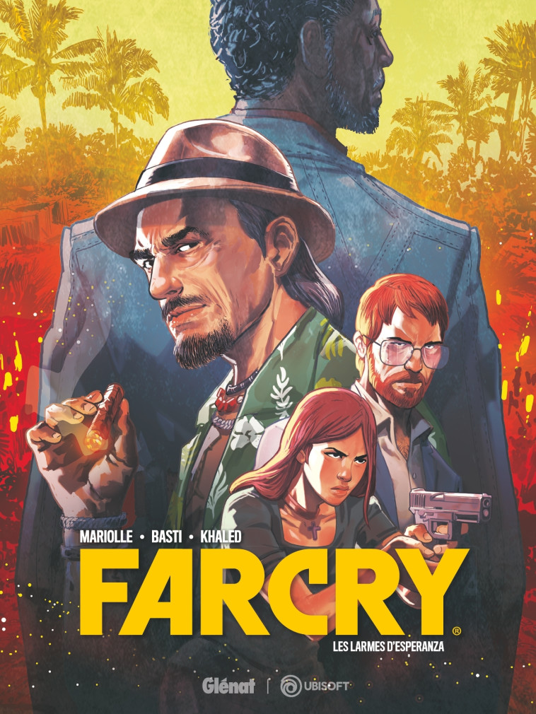 FAR CRY - LES LARMES D'ESPERANZA - MARIOLLE/KHALED - GLENAT