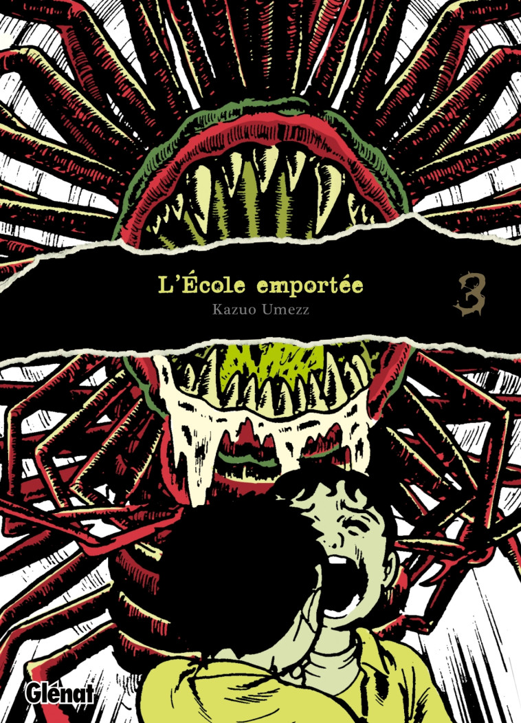 L'ECOLE EMPORTEE - EDITION ORIGINALE - TOME 03 - UMEZU (UMEZZ) KAZUO - GLENAT