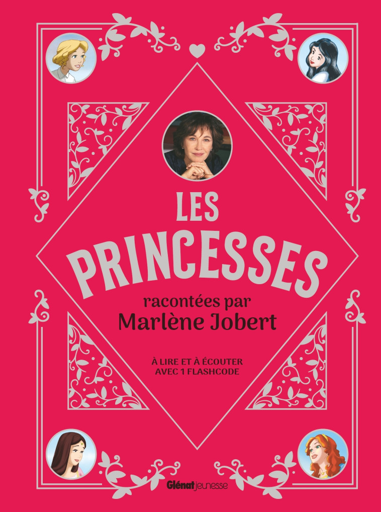 LES PRINCESSES RACONTEES PAR MARLENE JOBERT - JOBERT MARLENE - GLENAT JEUNESSE