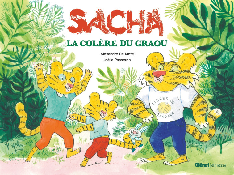 SACHA LA COLERE DU GRAOU - MOTE/PASSERON - GLENAT JEUNESSE