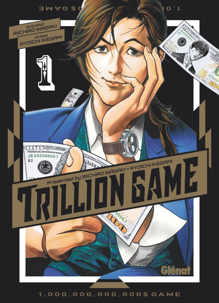 TRILLION GAME - T01 - INAGAKI/IKEGAMI - GLENAT