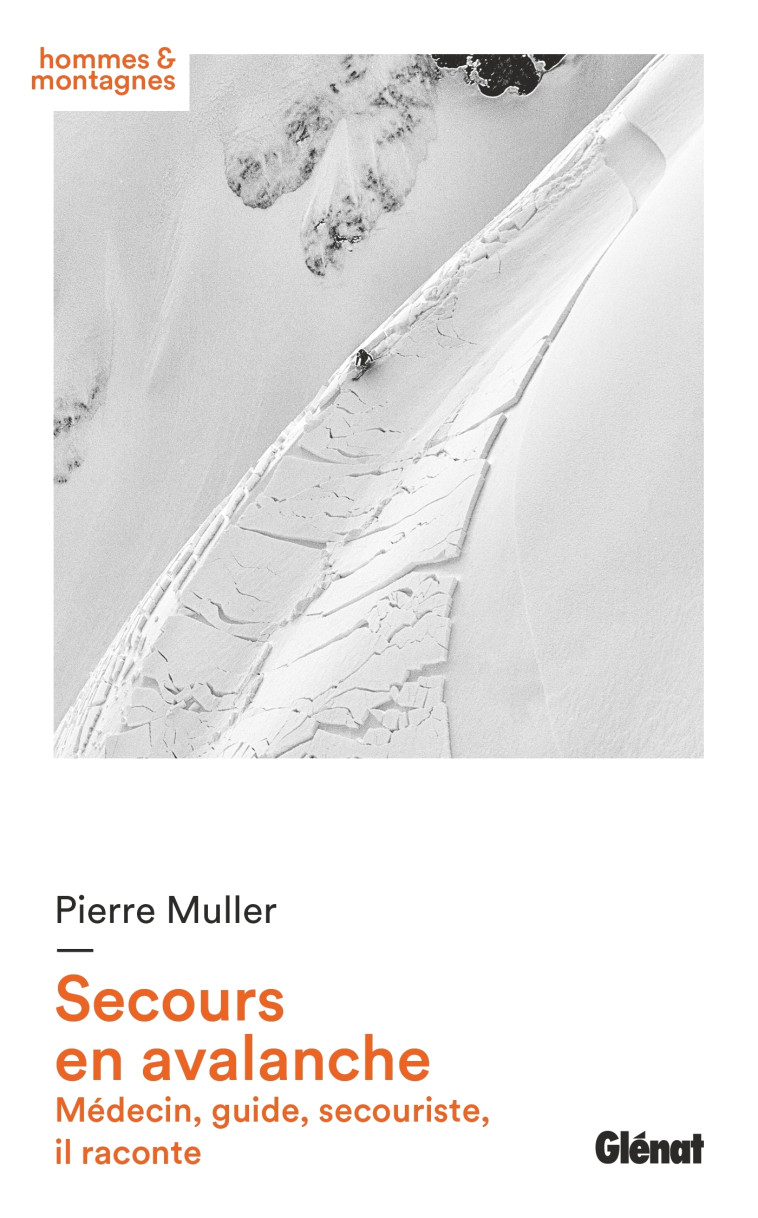 SECOURS EN AVALANCHE - MULLER PIERRE - GLENAT