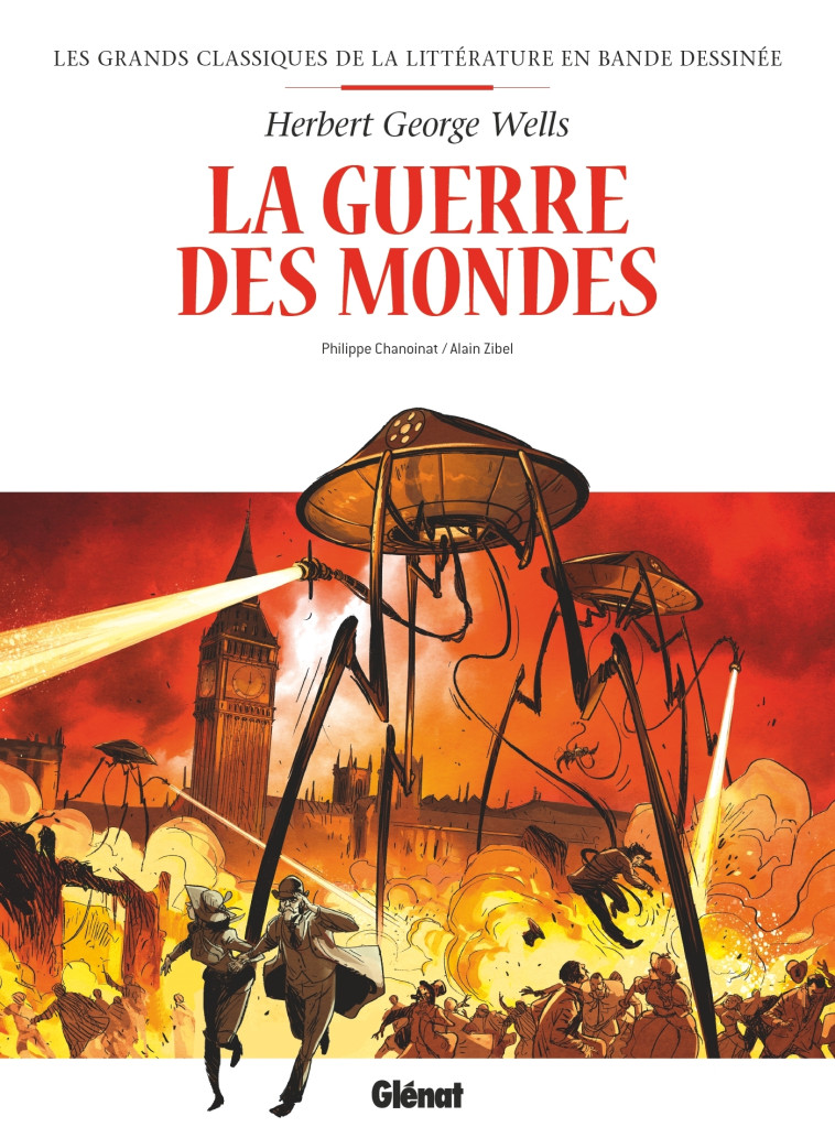 LA GUERRE DES MONDES - ZIBEL/CHANOINAT - GLENAT