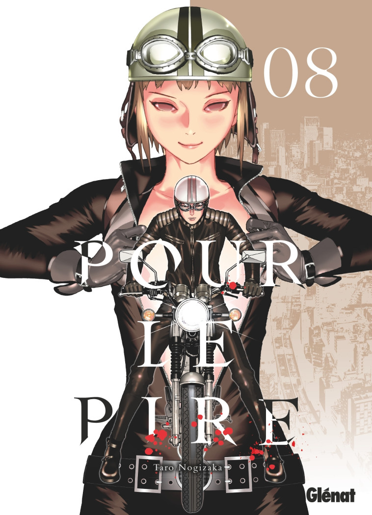 POUR LE PIRE - TOME 08 - NOGIZAKA TARO - GLENAT