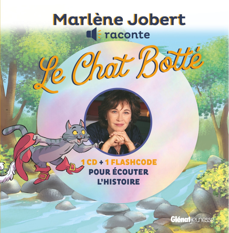 LE CHAT BOTTE LIVRE CD - JOBERT MARLENE - GLENAT JEUNESSE