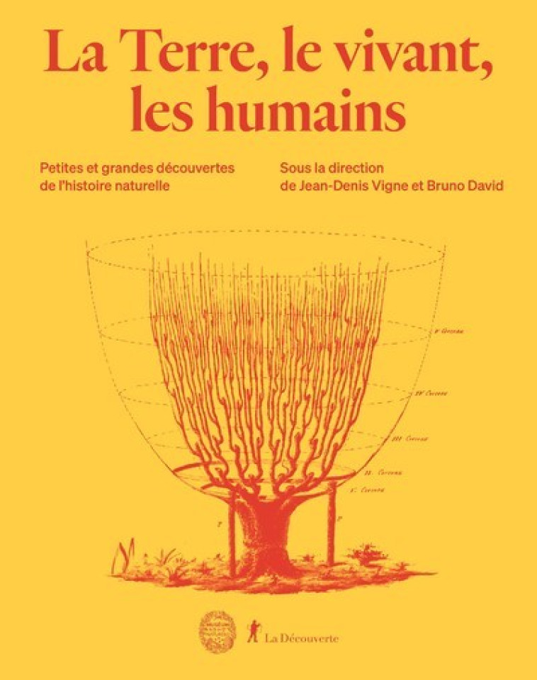 LA TERRE, LE VIVANT, LES HUMAINS - DAVID/VIGNE - LA DECOUVERTE