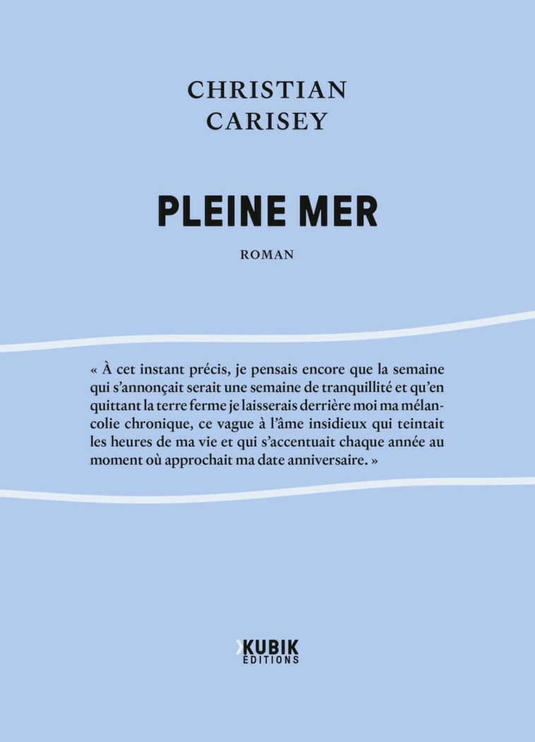 PLEINE MER - CARISEY CHRISTIAN - KUBIK