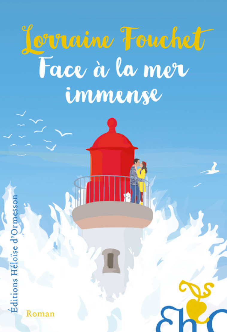 FACE A LA MER IMMENSE - FOUCHET LORRAINE - H D ORMESSON