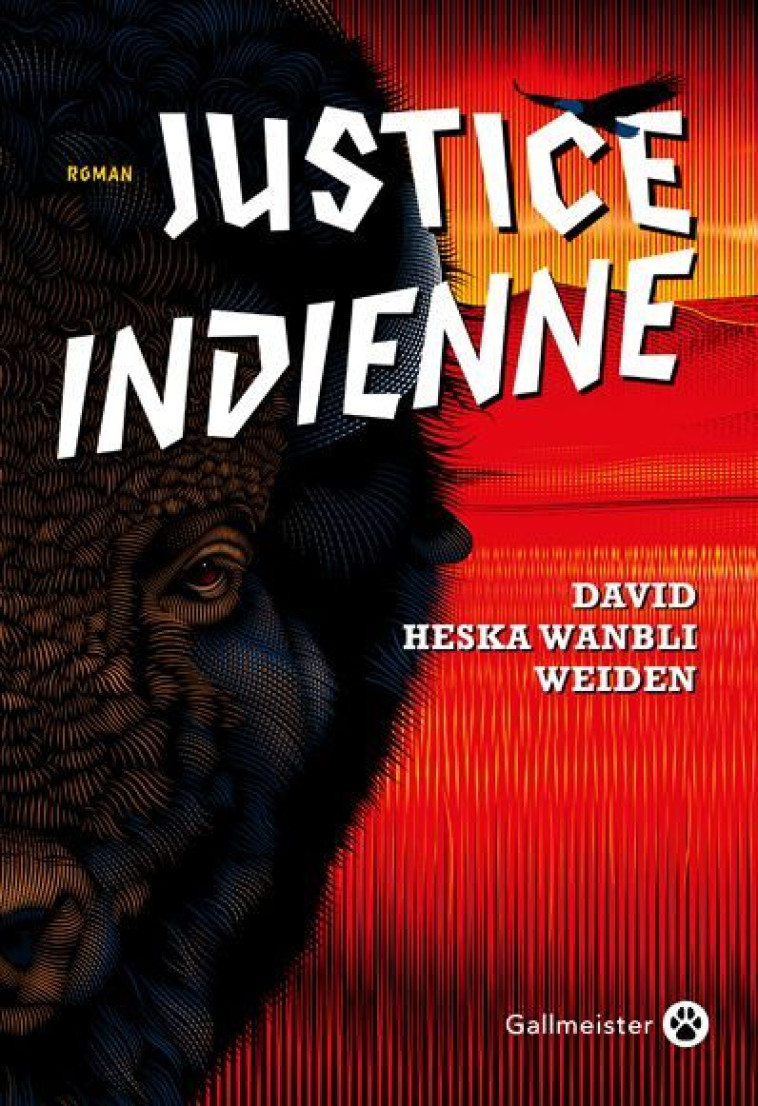 JUSTICE INDIENNE - WANBLI WEIDEN DAVID - GALLMEISTER