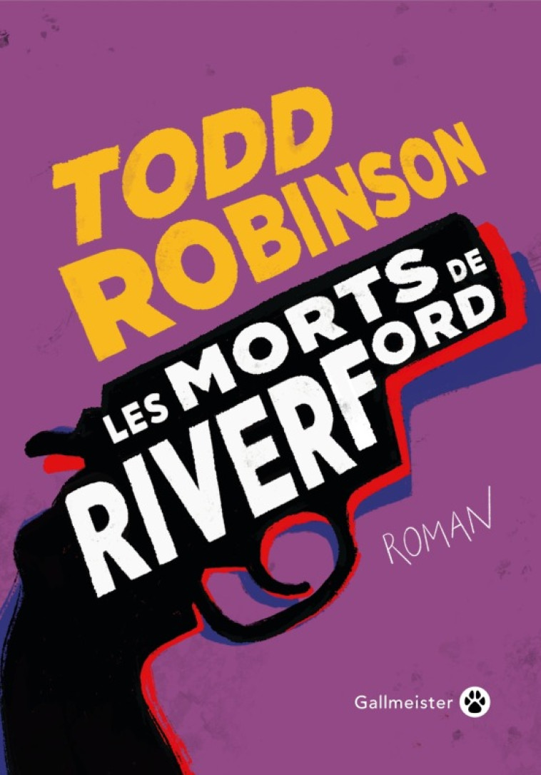 LES MORTS DE RIVERFORD - ROBINSON TODD - GALLMEISTER