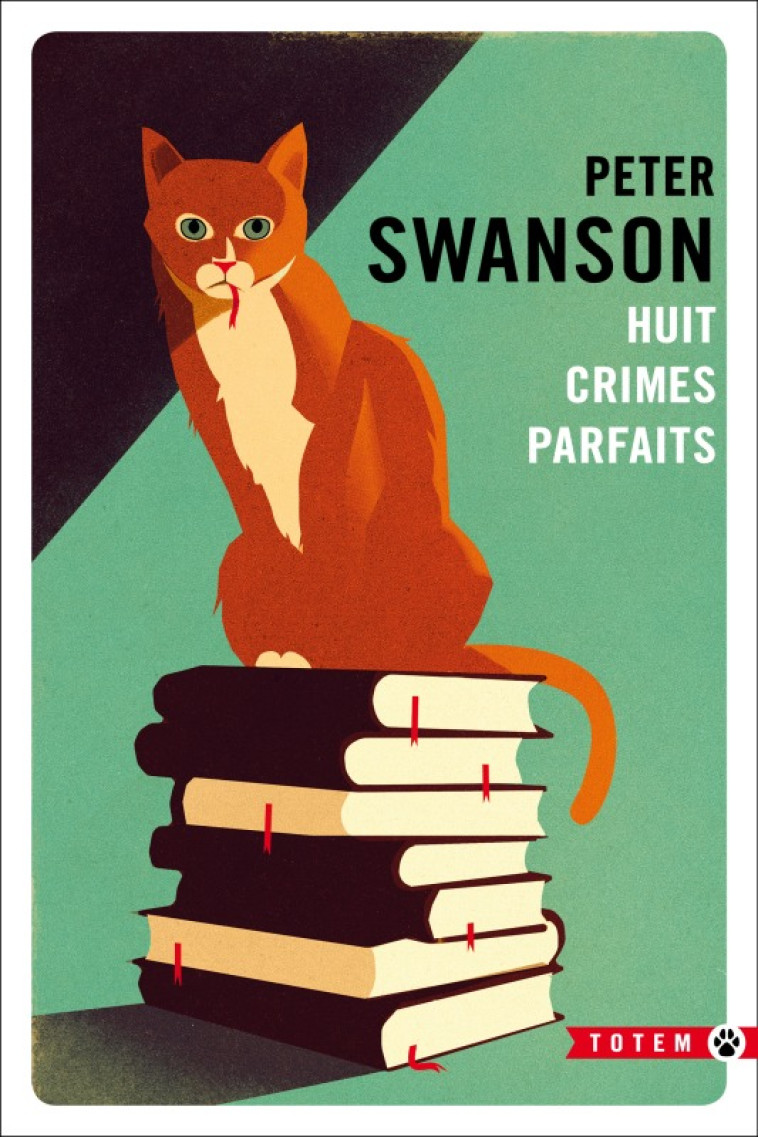 HUIT CRIMES PARFAITS - SWANSON PETER - GALLMEISTER