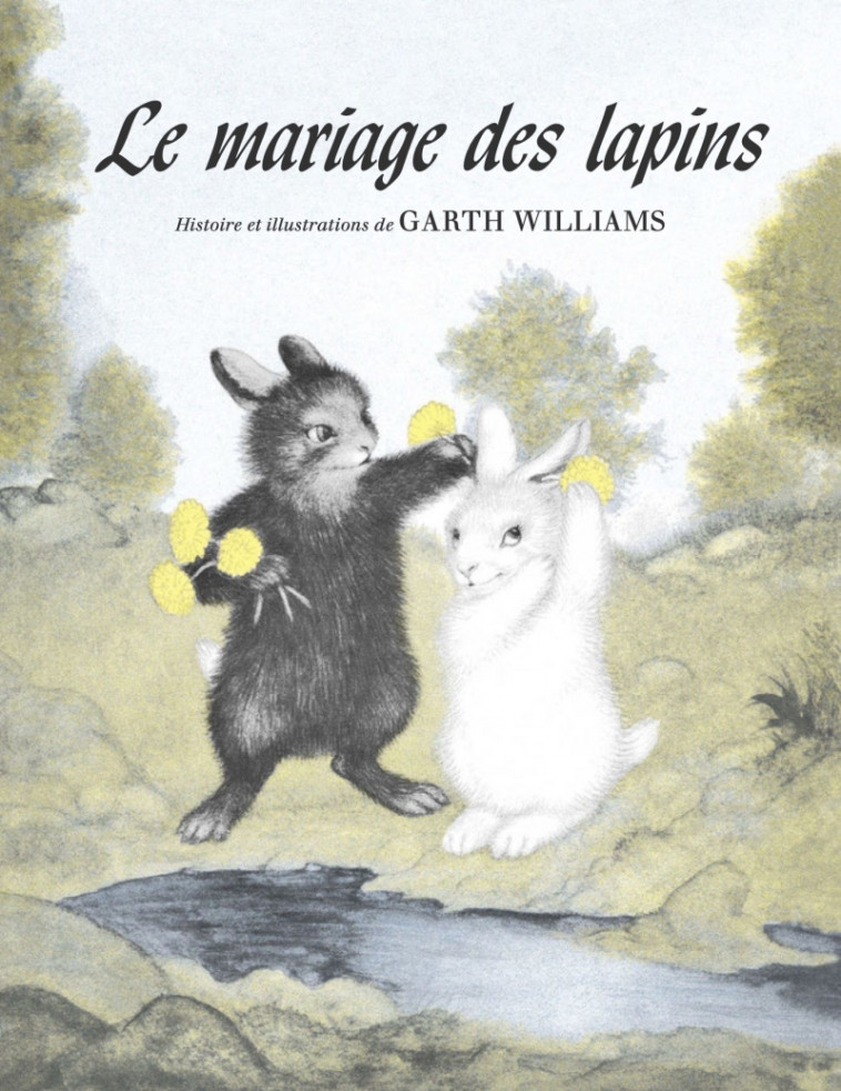 LE MARIAGE DES LAPINS - WILLIAMS GARTH - MEMO