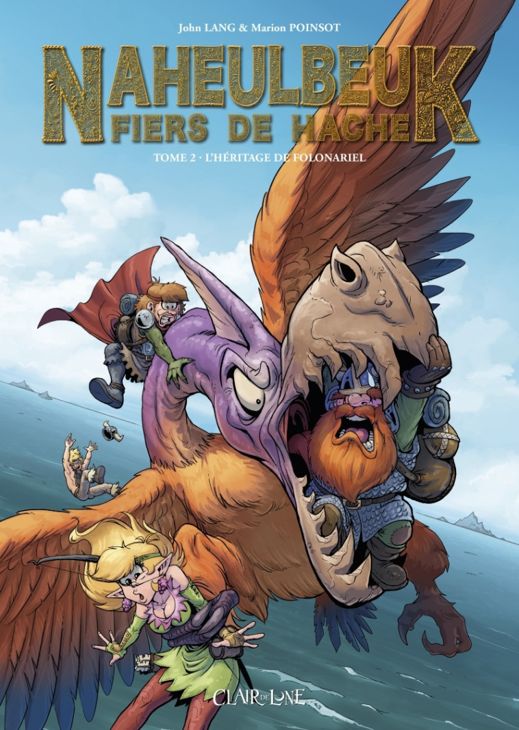 NAHEULBEUK FIERS DE HACHE - TOME 2 - L'HERITAGE DE FOLONARIE - LANG/POINSOT - CLAIR DE LUNE