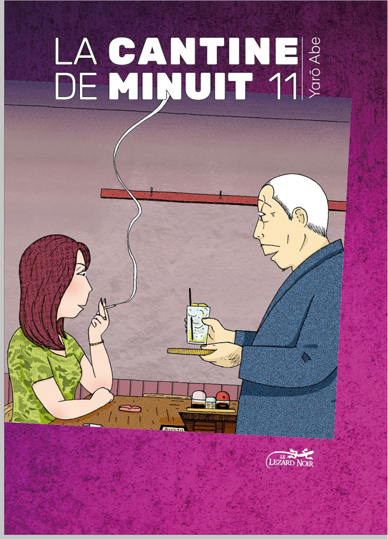 LA CANTINE DE MINUIT, VOLUME 11 - ABE YARO - LEZARD NOIR