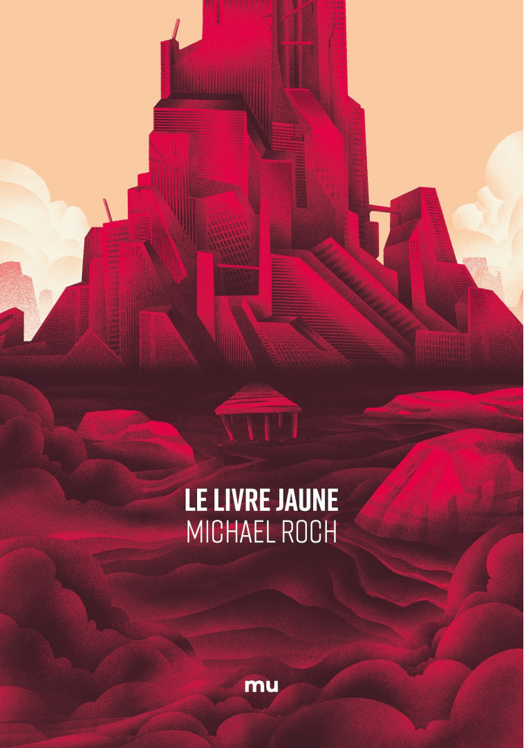 LE LIVRE JAUNE - ROCH MICHAEL - MNEMOS