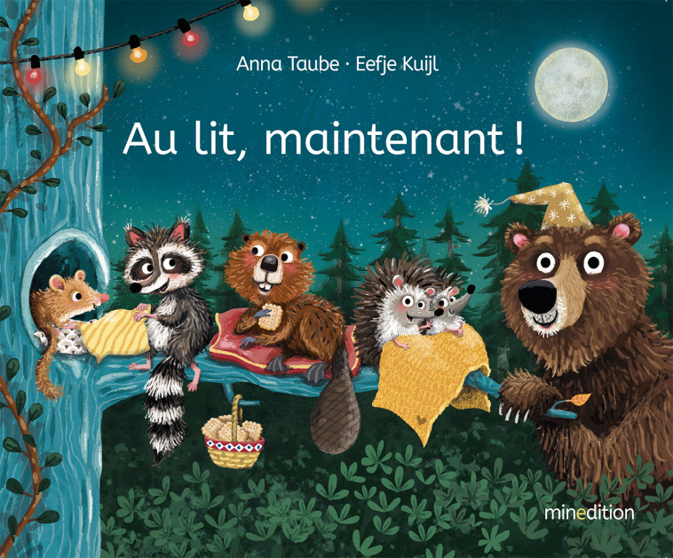 AU LIT MAINTENANT ! - TAUBE/KUIJL - MINEDITION