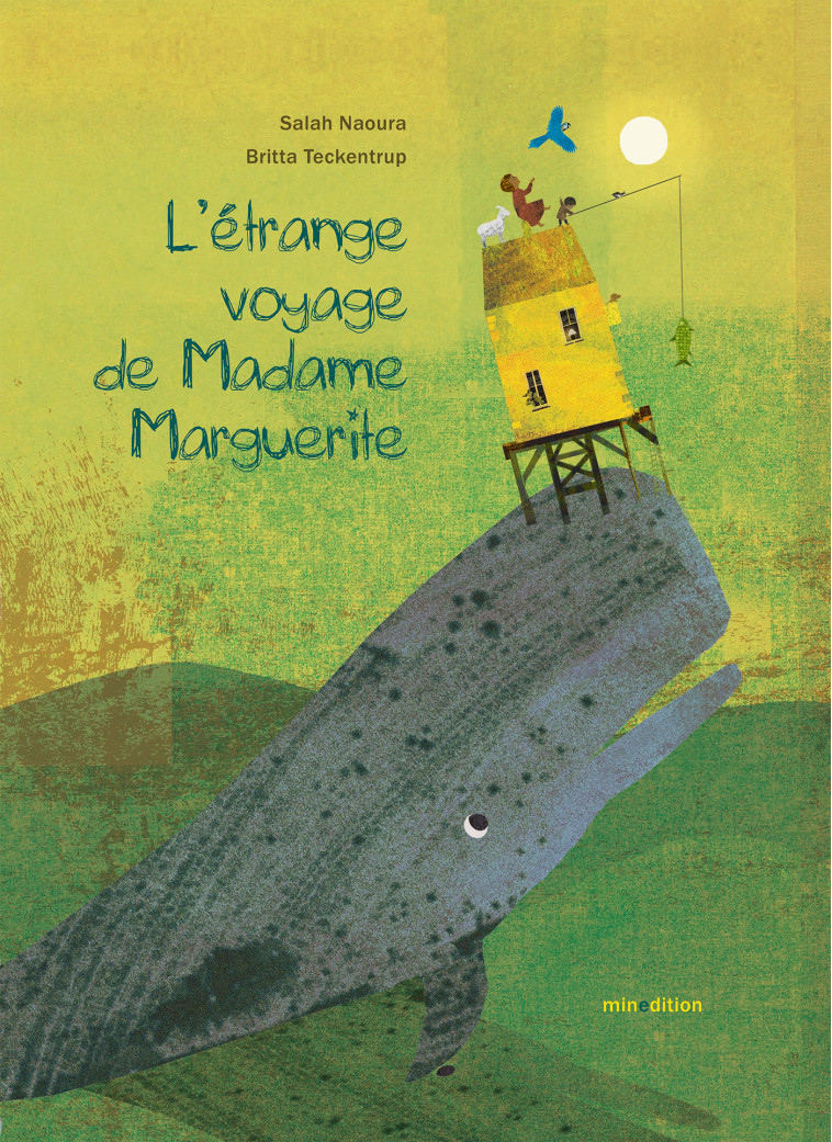 L'ETRANGE VOYAGE DE MADAME MARGUERITE - NAOURA / TECKENTRUP - MINEDITION