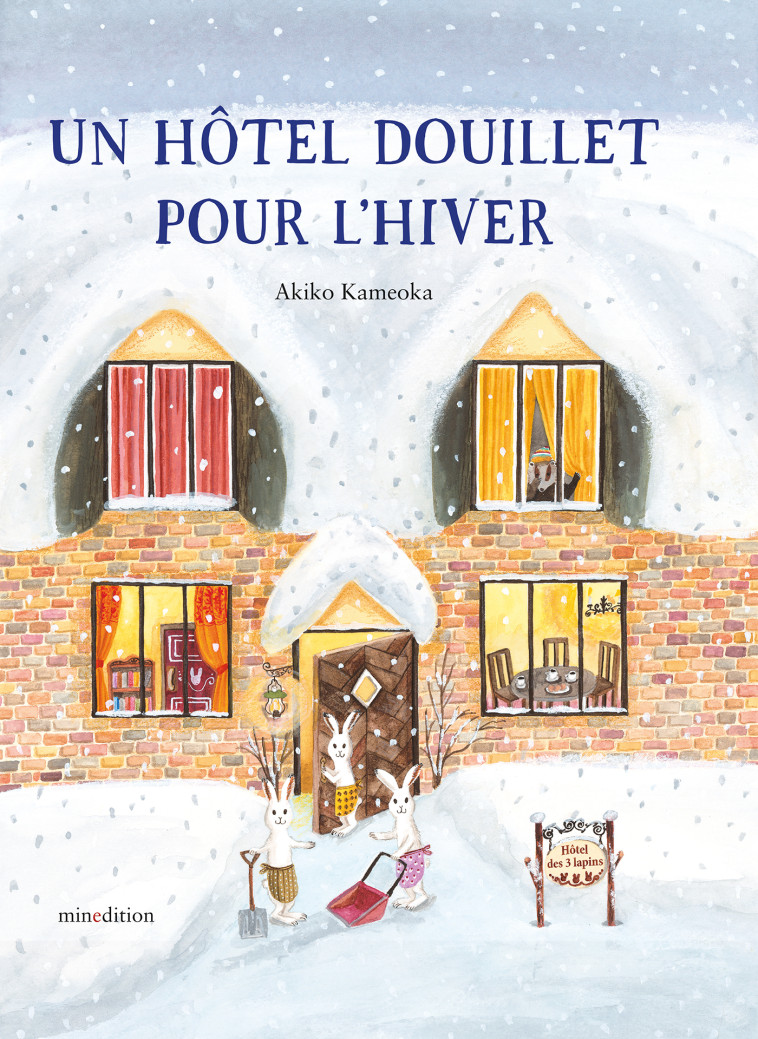 HOTEL DOUILLET POUR L'HIVER (UN) - KAMEOKA AKIKO - MINEDITION