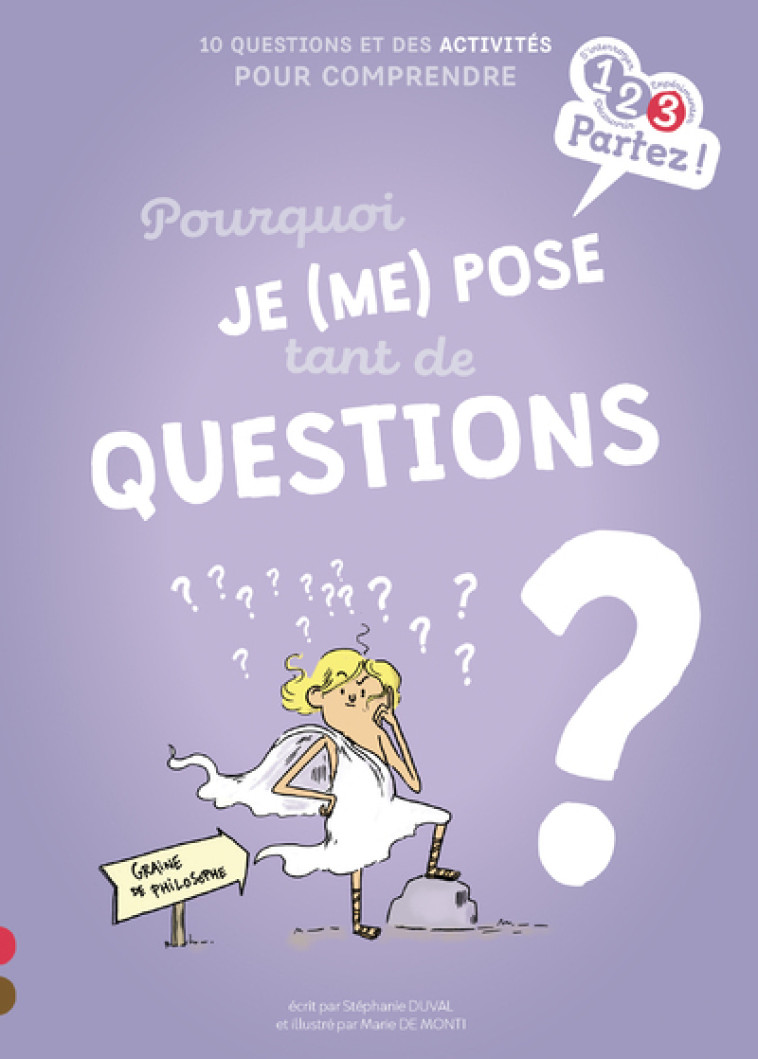 POURQUOI JE (ME) POSE TANT DE QUESTIONS ? - DUVAL/MONTI - GULF STREAM