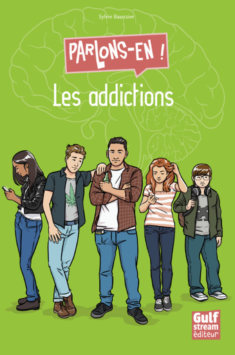 LES ADDICTIONS - PARLONS-EN ! - BAUSSIER/BOUDAULT - GULF STREAM