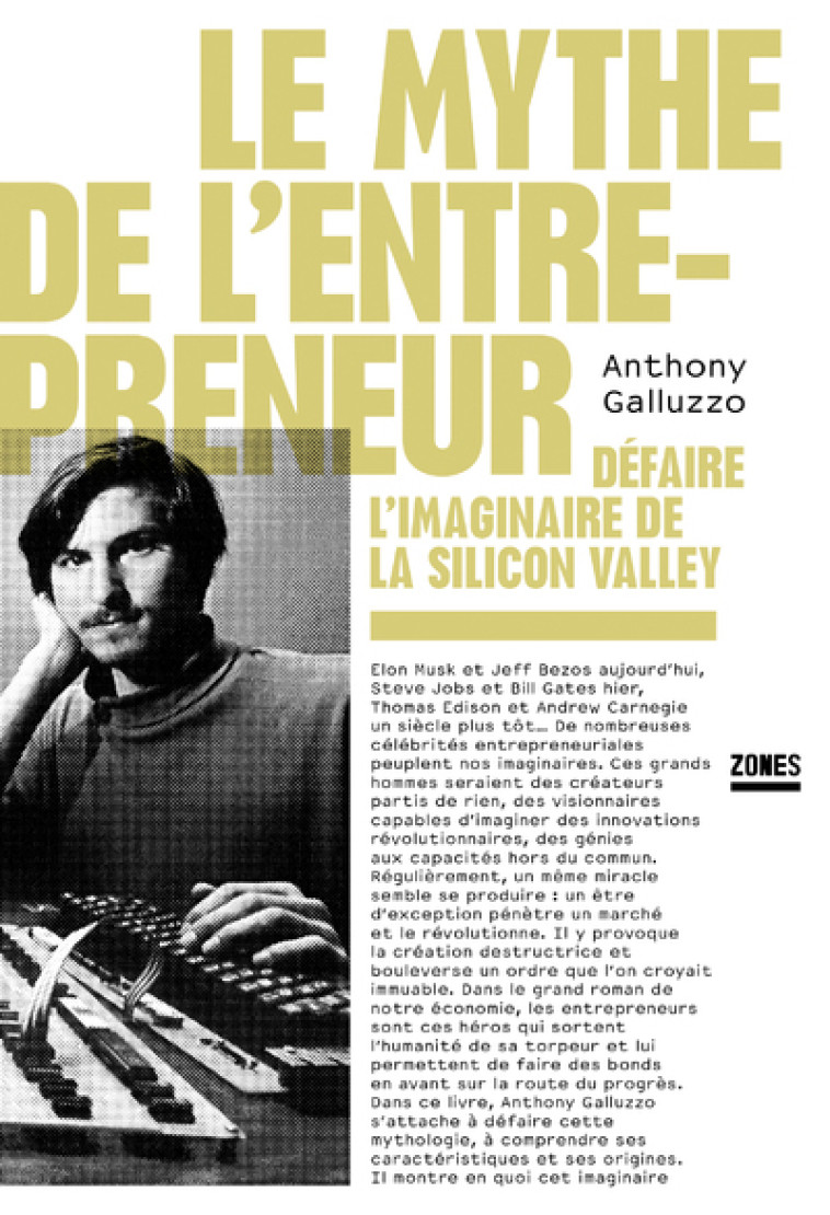 LE MYTHE DE L'ENTREPRENEUR - GALLUZZO ANTHONY - ZONES