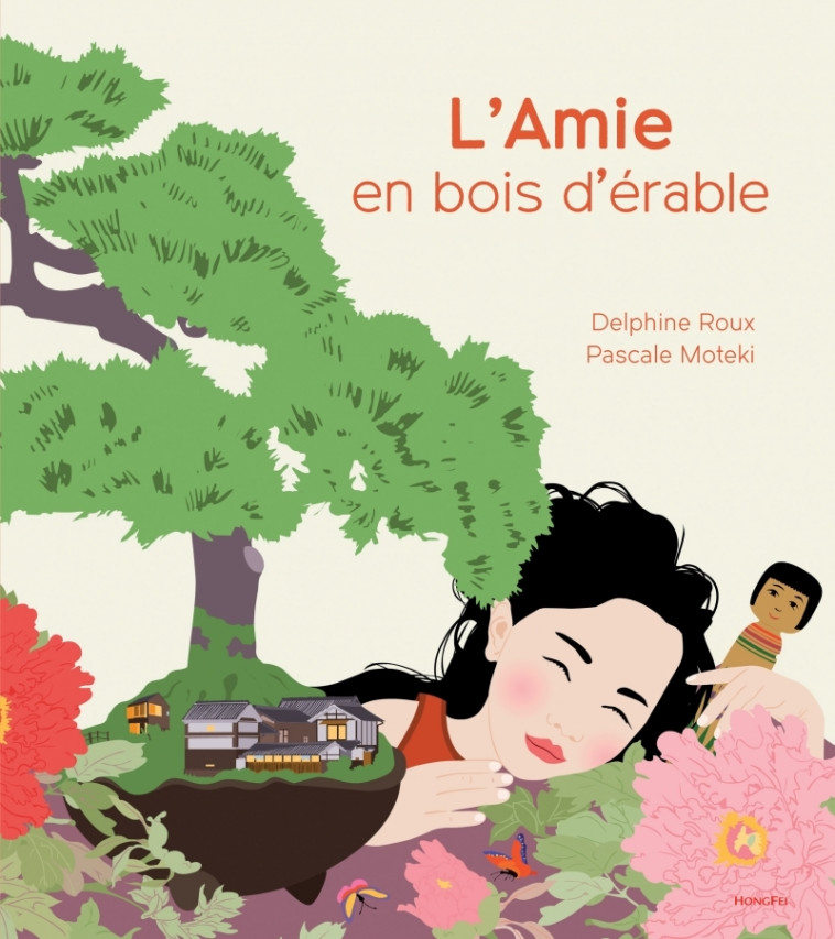 L'AMIE EN BOIS D'ERABLE - ROUX/MOTEKI - HONGFEI