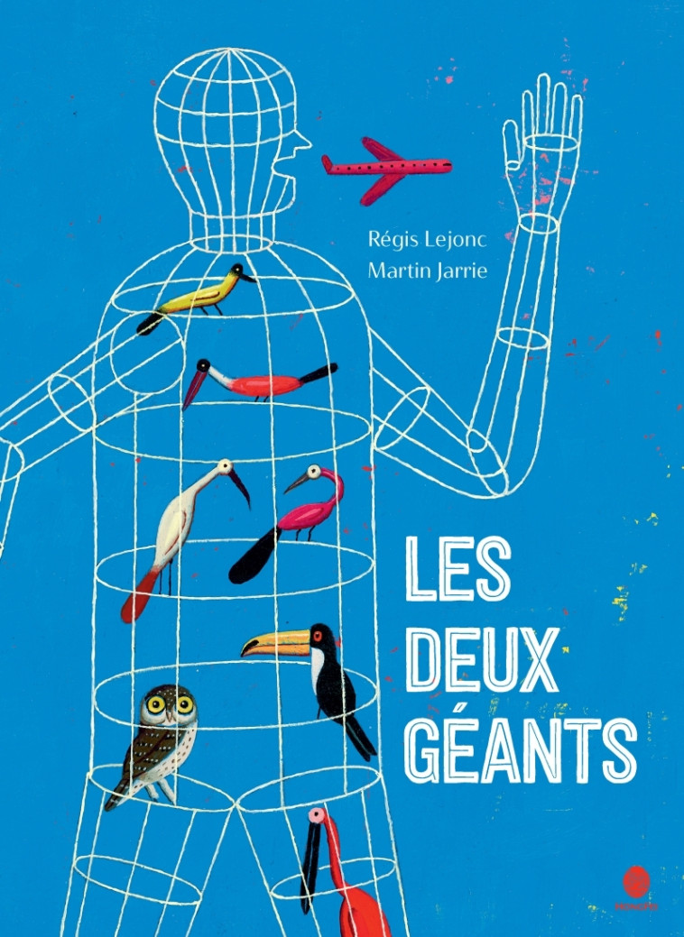 LES DEUX GEANTS - LEJONC/JARRIE - HONGFEI