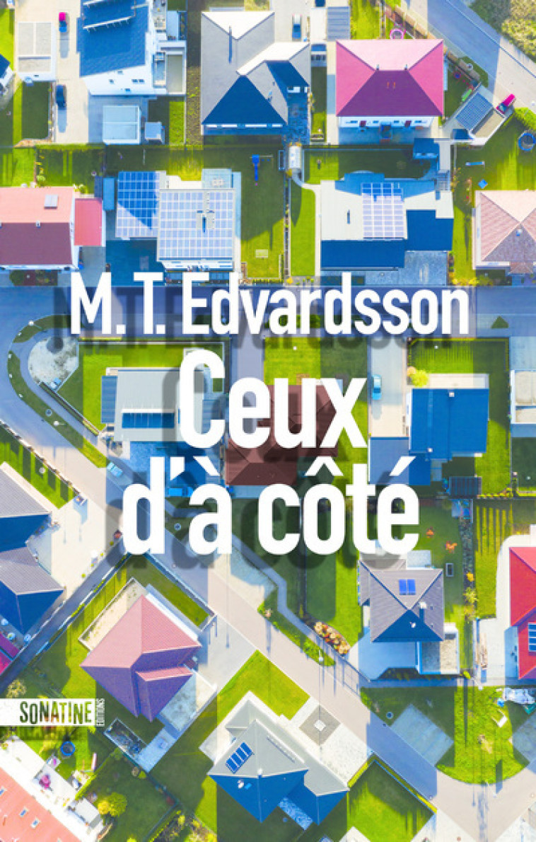 CEUX D'A COTE - EDVARDSSON M. T. - SONATINE