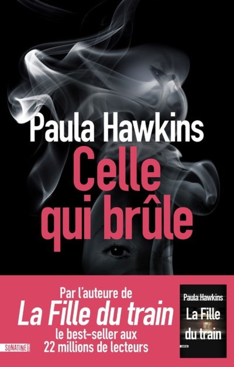 CELLE QUI BRULE - HAWKINS PAULA - SONATINE