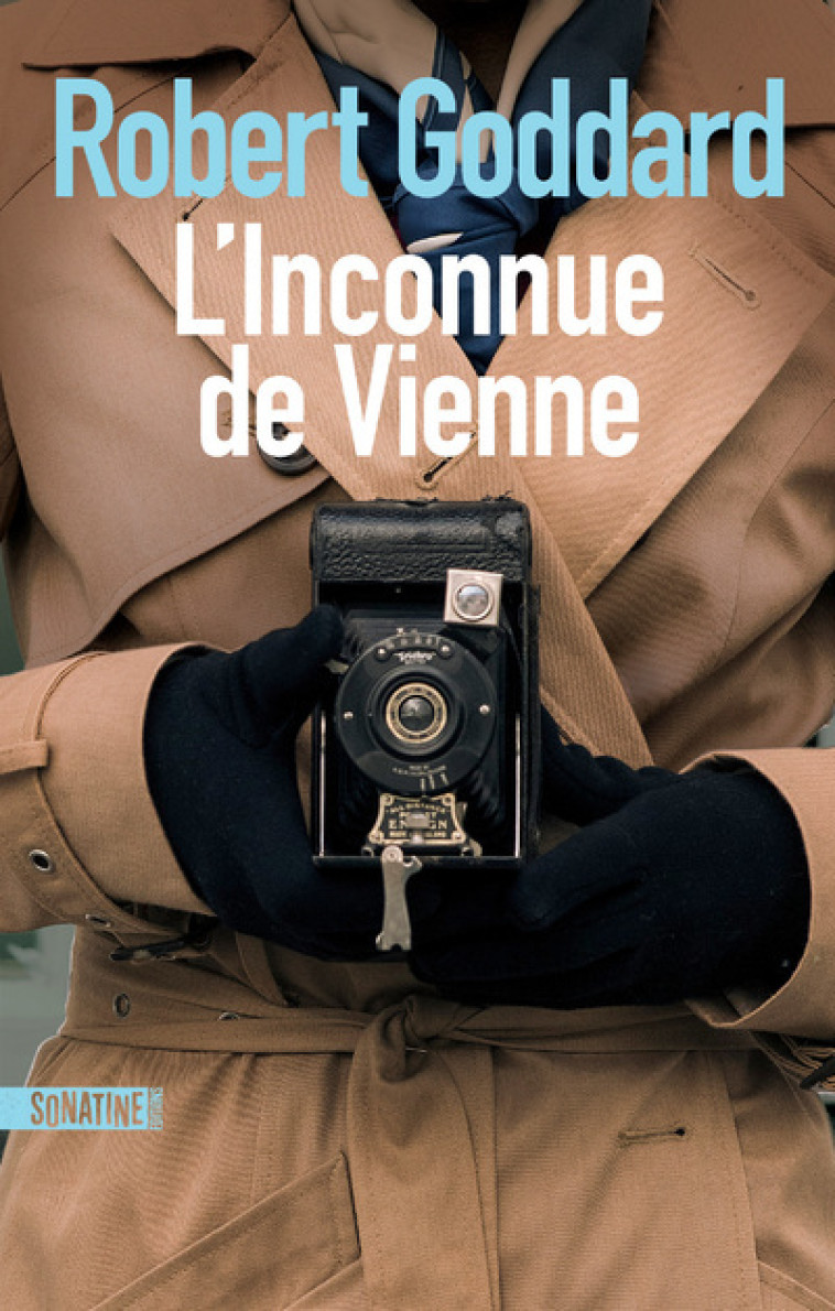 L'INCONNUE DE VIENNE - GODDARD ROBERT - SONATINE