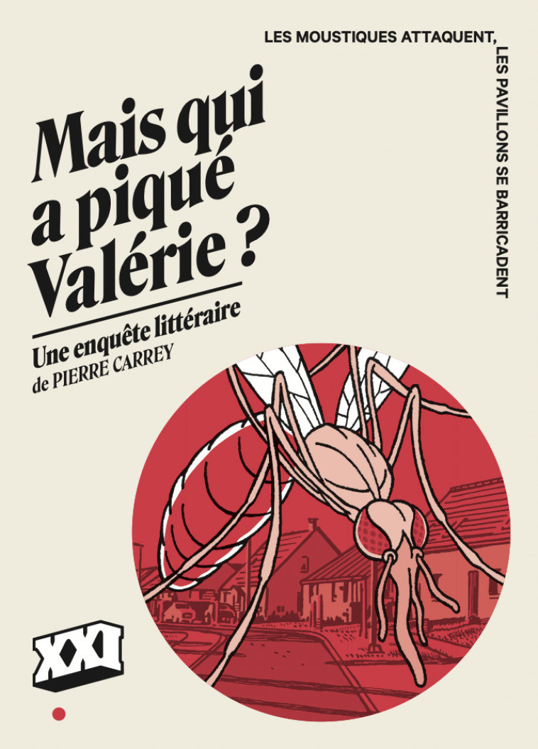 MAIS QUI A PIQUE VALERIE? - CARREY PIERRE - XXI