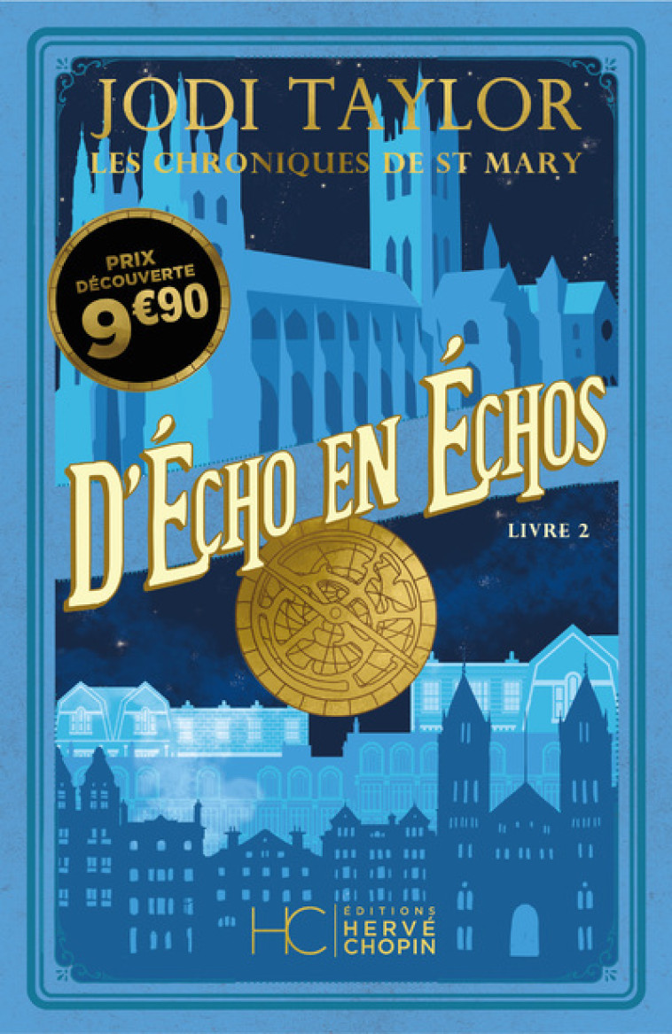 LES CHRONIQUES DE ST MARY - TOME 2 D'ECHO EN ECHOS - OPERATION PRIX DECOUVERTE - TAYLOR JODI - HERVE CHOPIN ED